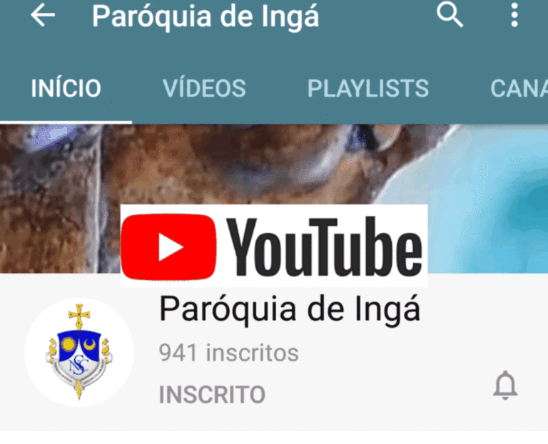 RUMO AOS MIL: Inscreva-se no canal da Paróquia de Ingá no YouTube e acompanhe missas e lives do Padre Mário
