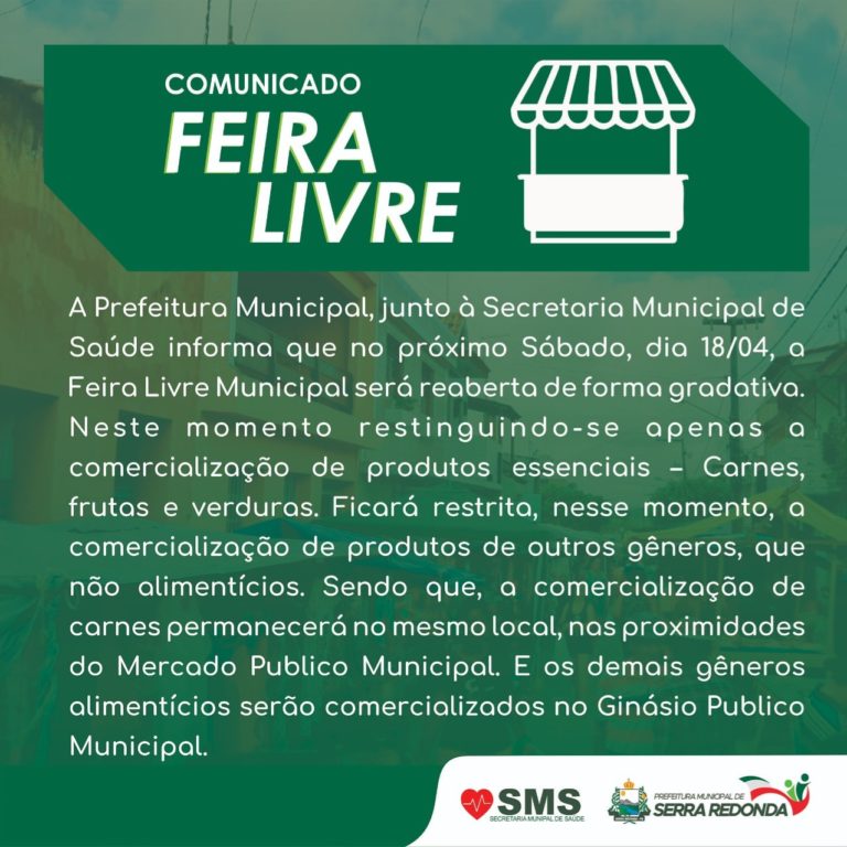 SERRA REDONDA: Feira Pública terá reabertura gradativa. Apenas gêneros alimentícios