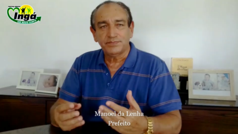 Prefeito Manoel da Lenha fala sobre o Auxílio Emergencial