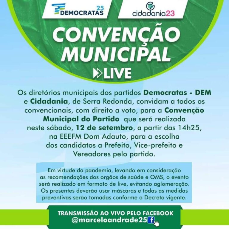 SERRA REDONDA: Democratas e Cidadania convoca para convenção municipal. Marcelo pré-candidato a prefeito SERRA REDONDA: Democratas e Cidadania convoca para convenção municipal. Marcelo pré-candidato a prefeito