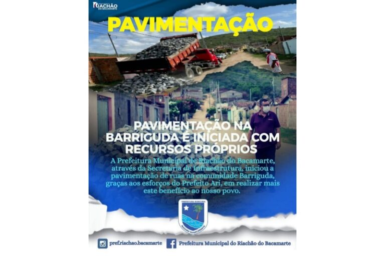 RIACHÃO: Prefeito Ari inicia pavimentação no conjunto Severino Cabral e rua do Quilombola em Serra Rajada