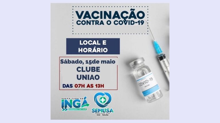 Após vacinação em Pontina e Chã, aplicação volta à Ingá neste sábado (15) no Clube União