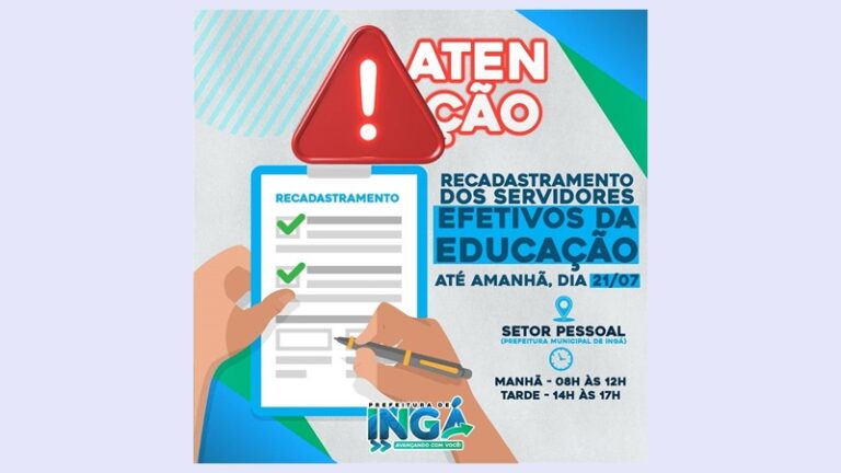 Funcionários efetivos da educação de Ingá devem fazer o recadastramento até esta quarta (21). Veja documentação necessária