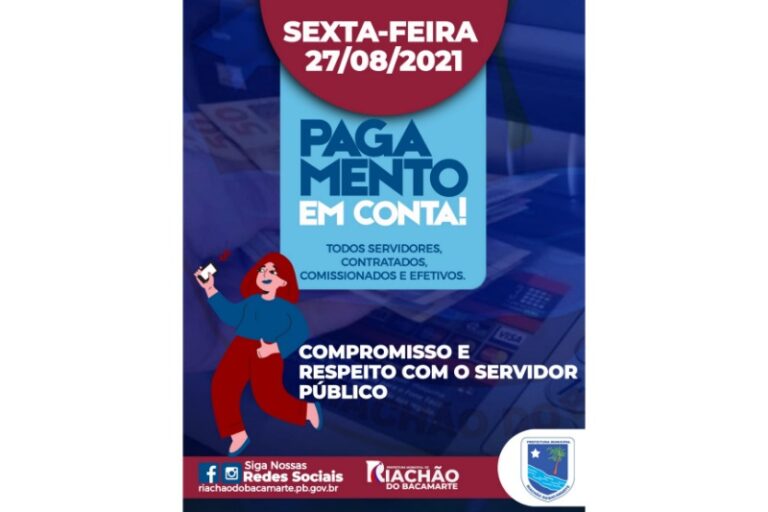 RIACHÃO: Prefeito Ari antecipa pagamento do funcionalismo para está sexta-feira (27). Em dia e dentro do mês trabalhado