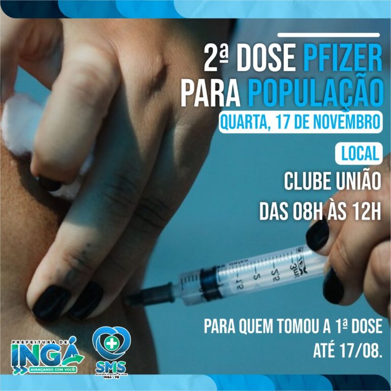 INGÁ: 2ª Dose da Pfizer nesta quarta 17 no Clube União Cultural