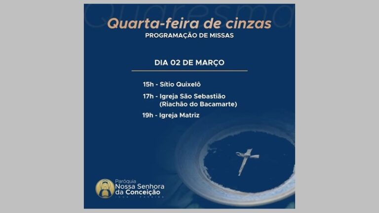 Missa de Cinzas em Ingá, Riachão e Quixelô nesta quarta-feira (02). Veja programação