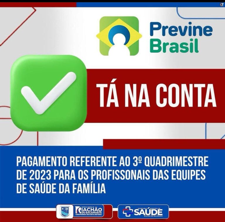 Previne Brasil: benefícios garantidos para profissionais da saúde em Riachão do Bacamarte