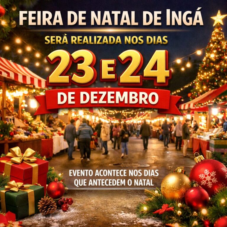 FEIRA DE NATAL DE INGÁ SERÁ REALIZADA NOS DIAS 23 E 24 DE DEZEMBRO